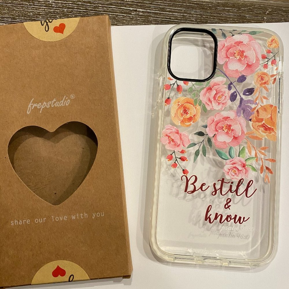New IPhone 11 Case - Be Still & Know Psalm 46:10